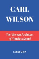 CARL WILSON