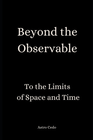 Beyond the Observable