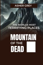 MOUNTAIN OF THE DEAD