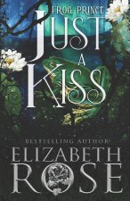 Just a Kiss