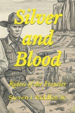Silver and Blood