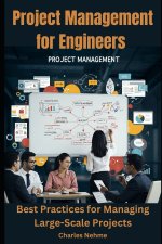 Project Management for Engineers