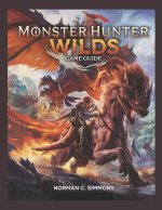 MONSTER HUNTER WILDS GAME GUIDE
