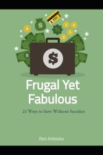 Frugal Yet Fabulous