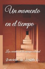 Un momento en el tiempo