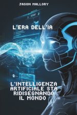 L'Era dell'IA