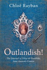 Outlandish! The Journal of Eliza de Feuillide
