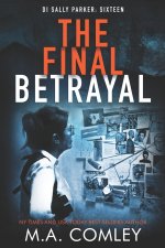 The Final Betrayal