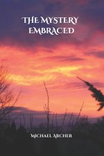 The Mystery Embraced