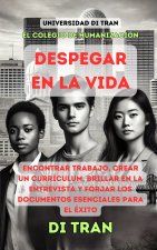 Manual para Despegar en la Vida