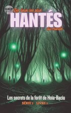 Les secrets de la forêt de Hoia-Baciu