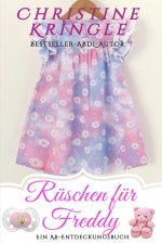 Rüschen für Freddy