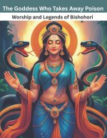 The Goddess Who Takes Away Poison