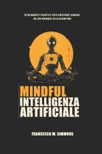 Mindful Intelligenza Artificiale