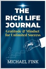 The Rich Life Journal