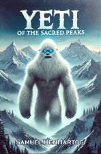 Yeti of the Sacred Peaks