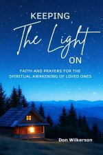 Keeping The Light On