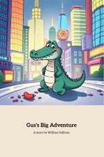 Gus's Big Adventure