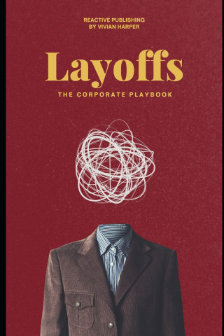 Layoffs