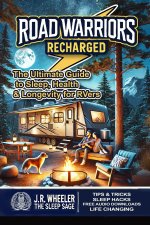 Road Warriors Recharged