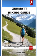 Zermatt Hiking Guide