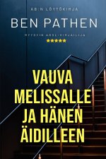 Vauva Melissalle ja hänen äidilleen