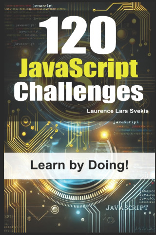 120 JavaScript Challenges
