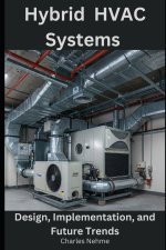 Hybrid HVAC Systems