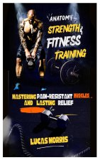 ANATOMY STRENGTH & FITNESS TRAINING