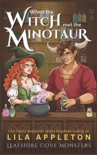When the Witch Met the Minotaur