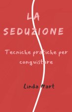 LA SEDUZIONE