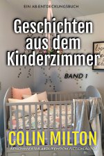 Geschichten aus dem Kinderzimmer Band 1