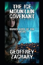 THE ICE MOUNTAIN COVENANT