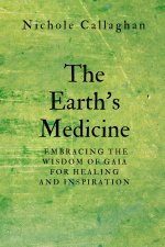 The Earth's Medicine