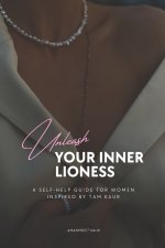 UNLEASH YOUR INNER LIONESS
