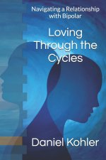 Loving Through the Cycles