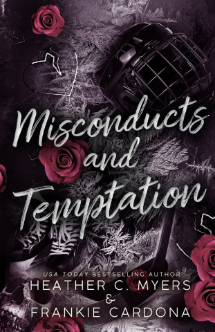 Misconducts & Temptation