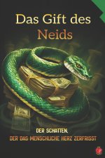 Das Gift des Neids