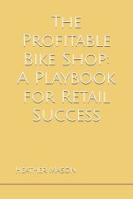 The Profitable Bike Shop