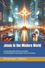 Jesus in the Modern World