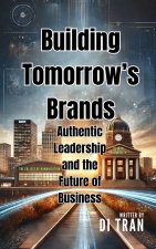 Building Tomorrow's Brands