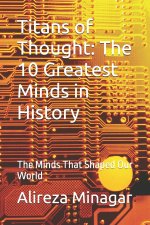 Titans of Thought