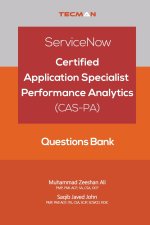 ServiceNow Certified Application Specialist - Performance Analytics (CAS-PA) Questions Bank