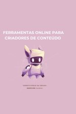 Ferramentas Online para Criadores de Conteúdo