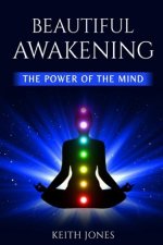 BEAUTIFUL AWAKENING