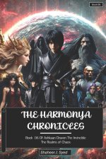 The Harmonya Chronicles | Book 06 of Ashkaan Draven The Invincible