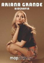 Ariana Grande Biografia