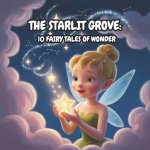 THE STARLIT GROVE