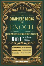 The Complete Books of Enoch