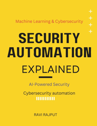 Security Automation Explained